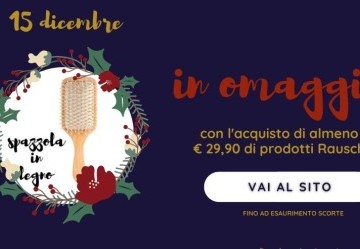 Spazzola Rausch in legno in regalo - OFFERTA TERMINATA
