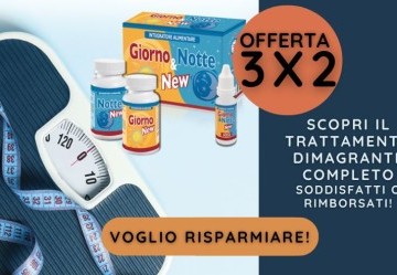 Prendi 3 paghi 2 su Giorno & Notte - PROMOZIONE TERMINATA