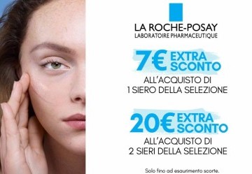Extra sconto fino a € 20 su La Roche Posay! - PROMOZIONE TERMINATA