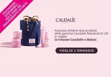 Trousse Caudalie x Balzac in regalo! - PROMOZIONE TERMINATA