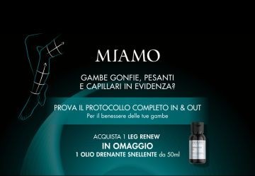 Acquista Miamo Leg Renew, in regalo l'olio snellente.