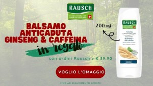 Balsamo Rausch in regalo! - OFFERTA TERMINATA